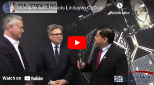 Interview with Francis Lindayen-CEO and Ed DiCarlo-VP-Sales of ITS Electronics