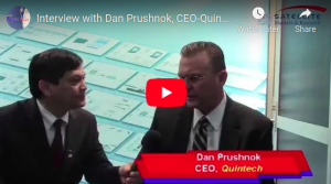 Interview with Dan Prushnok, Chairman and CEO-Quintech